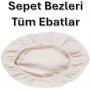 Mayalama Sepet Bezleri (Tüm ebatlar)